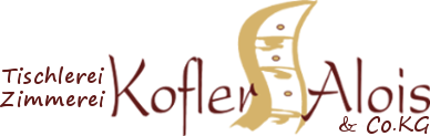 Tischlerei Kofler Alois Deutschnofen